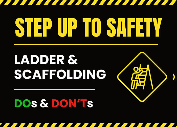 Step Up To Safety: Ladder & Scaffolding Dos and Don'ts